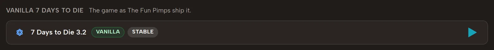 Install 7 Days to Die 3.2 stable from the server version list