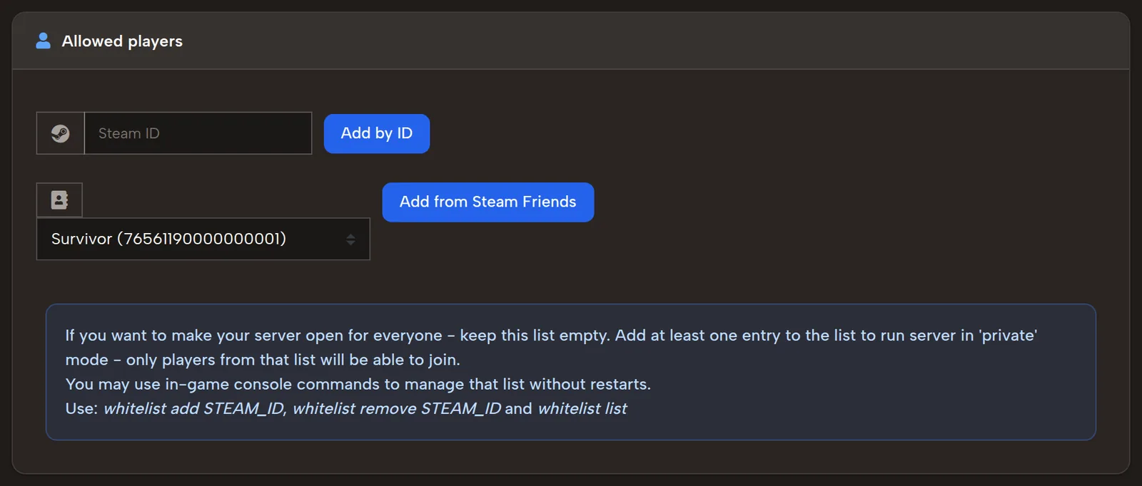 7 Days to Die private server whitelist: allowed players by Steam ID